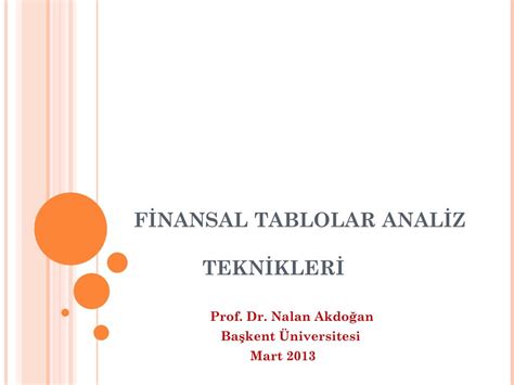 Ppt F Nansal Tablolar Anal Z Tekn Kler Powerpoint Presentation Free