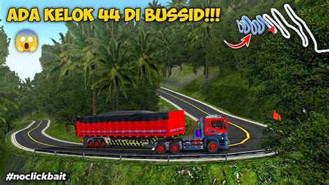 JALUR EXTREME SUMATERA MOD MAP NEW KELOK 44 BUSSID V3 7 1 TERBARU