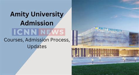 Amity University Punjab Admission 2024 Last Date Courses