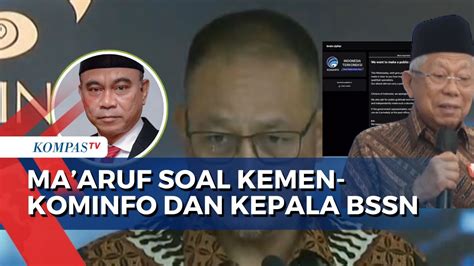 Soal Desakan Mundur Menkominfo Dan Kepala Bssn Ma Ruf Amin Pemerintah