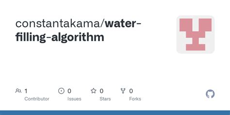 Github Constantakamawater Filling Algorithm