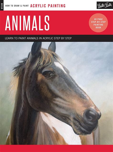 Acrylic: Animals: Learn to paint animals in acrylic step by step - 40 ...