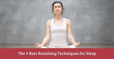 The 9 Best Breathing Techniques For Sleep | Bizzield