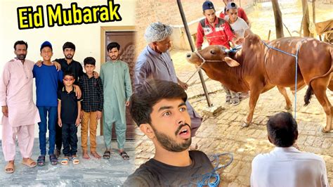 Eid Full Vlog Zohaib Sabir Vlogs Youtube