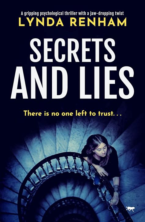 Secrets And Lies A Gripping Psychological Thriller With A Jaw Dropping Twist Ebook