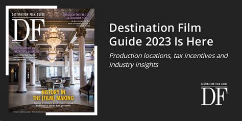 Announcing Destination Film Guide 2023