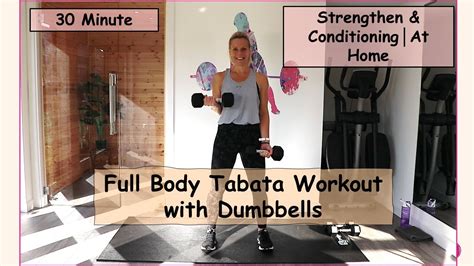 30 Minute Full Body Tabata Workout With Dumbbells Strength