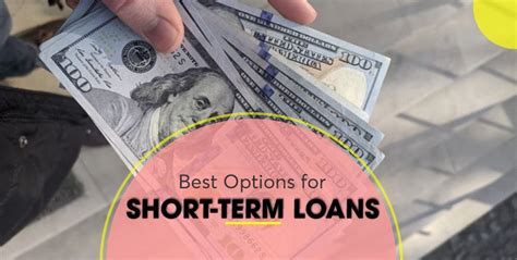 Best Options for Short-Term Loans