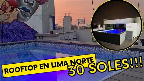 Cerramos ROOFTOP Por 30 Soles Por MEGAPLAZA YouTube