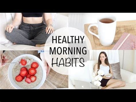 Healthy Morning Routine Habits Easy Healthy Habits To Try Youtube