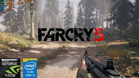 How To Play Far Cry 5 On Low End Pc With Geforce 930m Gameplay Same