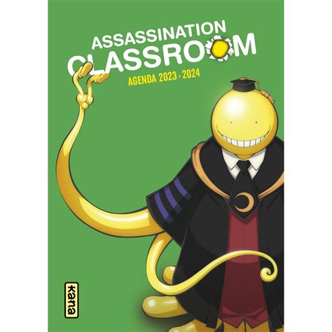 Agenda Assassination Classroom 2023 2024 Livres Manga Chez Kana