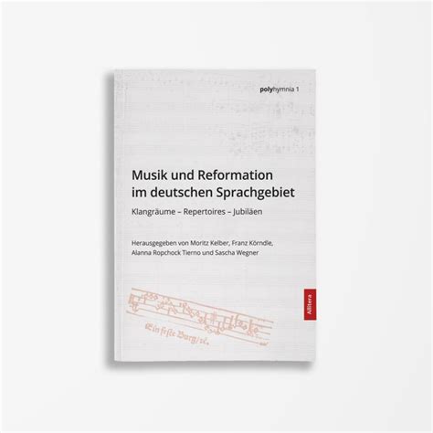 Musik Und Reformation Im Deutschen Sprachgebiet Allitera Verlag