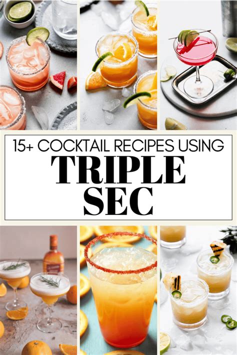 15 Best Triple Sec Drinks Platings Pairings