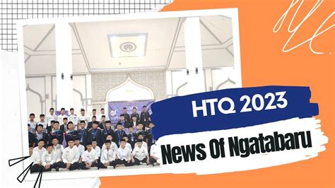 HTQ 2023 Haflah Tilaawatil Qur An PPM AL ISTIQAMAH NGATABARU YouTube