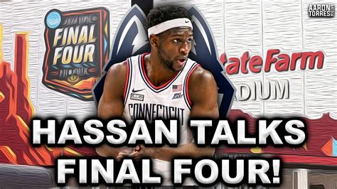 UConn S Hassan Diarra Joins To Discuss HUSKIES INSANE ELITE EIGHT WIN