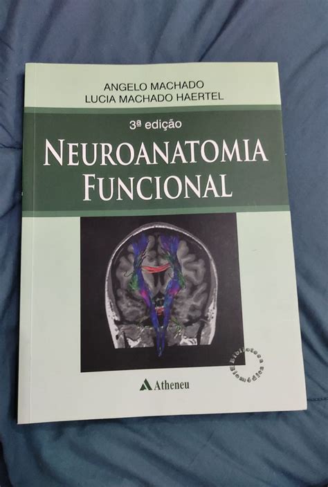 Livro Neuroanatomia Funcional De Angelo Machado Edi O Livro Usado