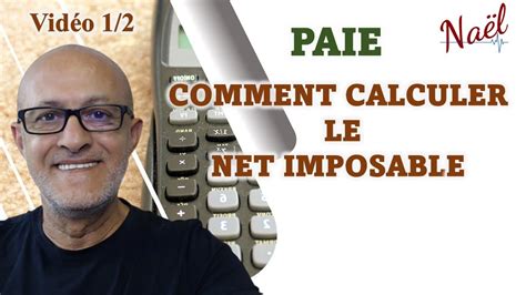 Gérer La Paye Comment Calculer Le Net Imposable Vidéo 12 Youtube