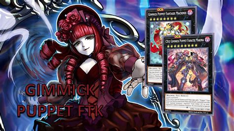 ONE CARD FTK COMBO Gimmick Puppet FTK Post INFO Yu Gi Oh TCG