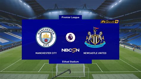 Manchester City Vs Newcastle United Premier League 2020 21 Youtube