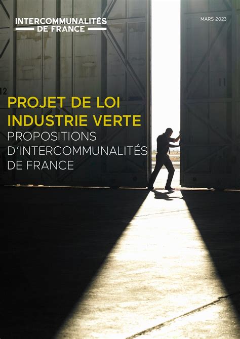 Projet De Loi Industrie Verte Propositions D Intercommunalit S De France