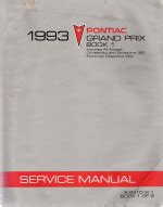 1993 Pontiac Grand Prix Service Manual - 2 Volume Set