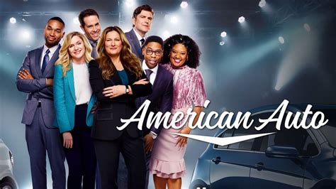 American Auto Season 1 Streaming: Watch & Stream Online via Peacock