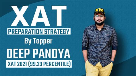 XAT Preparation Strategy By Deep Pandya XAT 2021 Topper Success