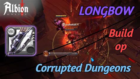 Longbow Build Arco Largo Corrupted Dungeons Albion Online Youtube