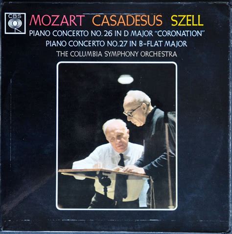 Wolfgang Amadeus Mozart Robert Casadesus George Szell Columbia