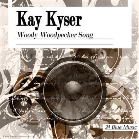 Amazon Music - Kay KyserのWoody Woodpecker Song - Amazon.co.jp