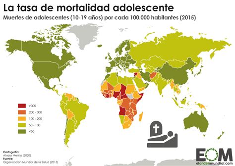 El Mapa De La Mortalidad Adolescente En El Mundo Mapas De El Orden