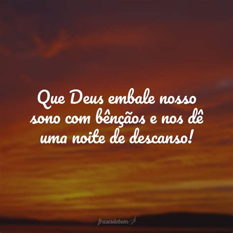 Frases De Boa Noite Deus Para Ter Sonhos Leves E Tranquilos