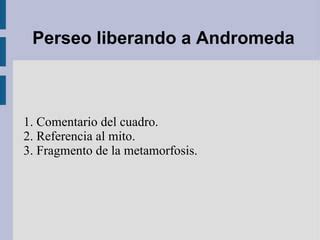 Perseo Liberando A Andromeda Por Rafael Gomez Ppt