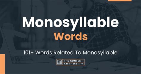 Monosyllable Words - 101+ Words Related To Monosyllable