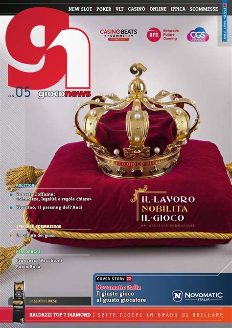 Gioco News Magazine May 2022 Rivista Gioco News Maggio 2022 By