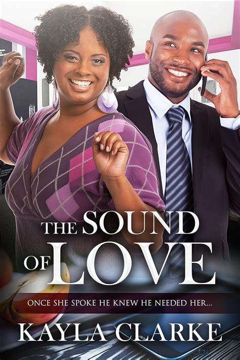 The Sound Of Love A Billionaire Bbw African American Romance Kindle Edition By Clarke Kayla