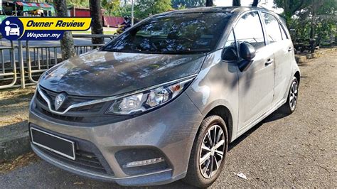 Proton Iriz Problem Forum Owner Review Darling Let S Grow Old
