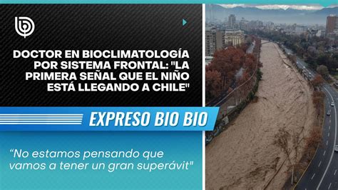 Doctor En Bioclimatolog A Por Sistema Frontal La Primera Se Al Que El