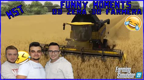 Funny Moments Mst Od Zera Do Farmera Farming Simulator Youtube