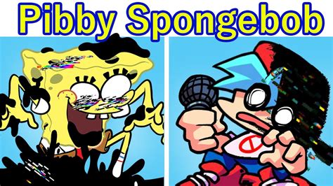 Pibby Spongebob Fnf Mods Come And Learning With Pibby Youtube