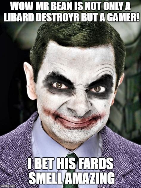 omg this is so cool! mr bean is epic!? : r/okbuddyretard