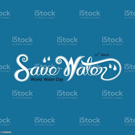 Blue Save Water Typographical Design Elementsworld Water Day