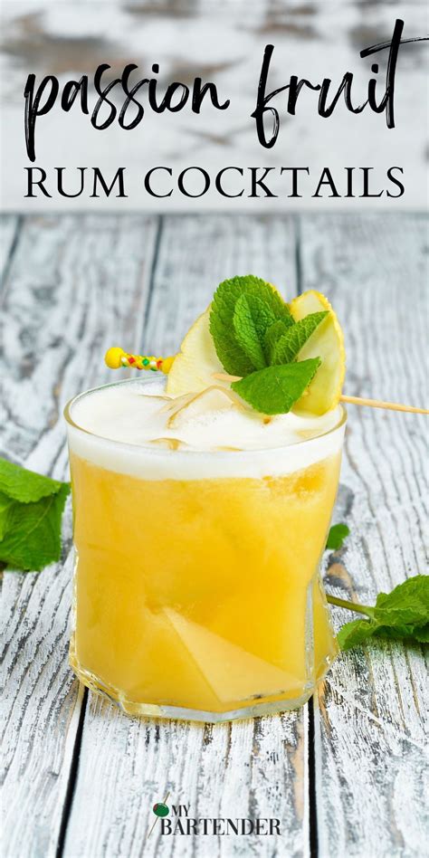 10 Best Passion Fruit Rum Cocktails To Drink Recipe Rum Cocktails