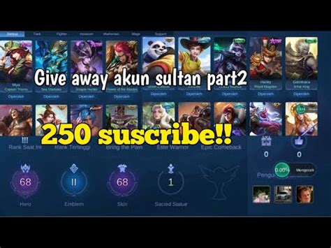 Give Away Akun Sultan Part Youtube