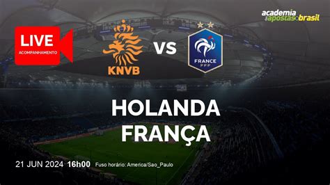 HOLANDA X FRANÇA AO VIVO EUROPA EUROCOPA FASE DE GRUPOS RODADA