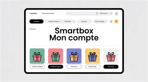 smartbox mon compte guide pratique
