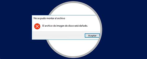 Solucionar Error El Archivo De Imagen De Disco Está Dañado Windows 10