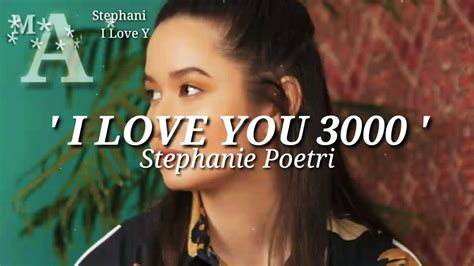 Stephanie Poetri I Love You 3000 Lirik Lyrics YouTube