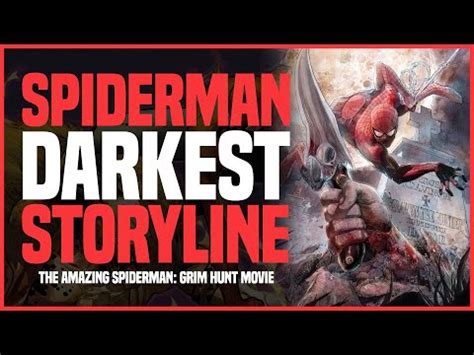 Grim Hunt The Movie The Amazing Spider Man Comics Explained Hindi